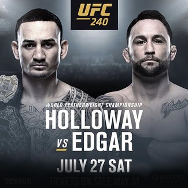 UFC 240 Holloway vs Edgar